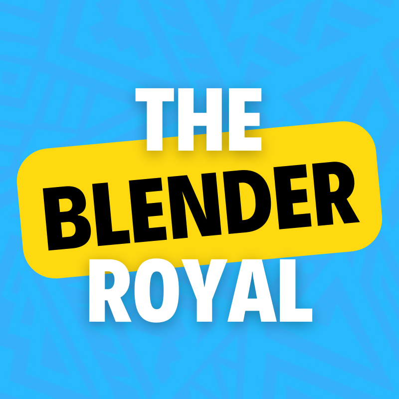 TheBlenderRoyal
