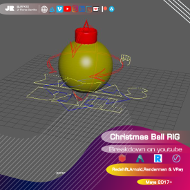 Christmas ball RIG MAYA (Arnold, Redshift, Renderman, Vray)